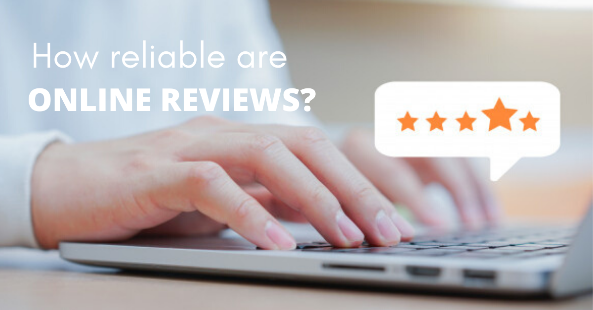 How reliable are Online Reviews?